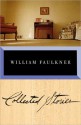 Collected Stories - William Faulkner