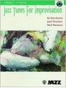 Jazz Tunes for Improvisation, Vol 1: Book & CD - Dan Haerle, Jack Petersen, Rich Matteson