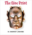 The Fine Print - Harvey Jacobs