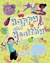 Happy and Healthy - Deborah Chancellor