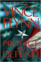 Protect and Defend (Mitch Rapp Series #8) - Vince Flynn