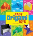 Easy Origami Toys. Christopher L. Harbo - Christopher L. Harbo