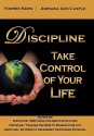 Discipline: Take Control Of Your Life - Harris Kern, Adriana Ace Castle