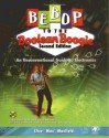 Bebop to the Boolean Boogie: An Unconventional Guide to Electronics (with CD-ROM) - Clive Maxfield