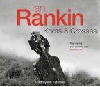 Knots and Crosses - Ian Rankin