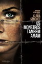 Os Monstros Também Amam - Clara Sánchez