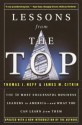 Lessons from the Top: The 50 Most Successful Business Leaders in America--and What You Can Learn From Them - Thomas J. Neff, James M. Citrin