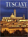 Tuscany Past and Present - Costanza Poli