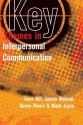 Key Themes in Interpersonal Communication: Culture, Identities and Performance - Anne Hill, James Watson, Danny Rivers