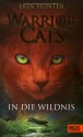 In die Wildnis - Erin Hunter, Klaus Weimann