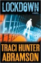 Lockdown - Traci Hunter Abramson