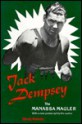 Jack Dempsey, the Manassa Mauler - Randy Roberts