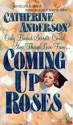 Coming Up Roses - Catherine Anderson