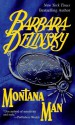 Montana man. - Barbara Delinsky