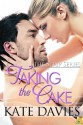 Taking the Cake - Kate Davies