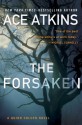 The Forsaken (A Quinn Colson Novel) - Ace Atkins