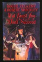 If at Faust You Don't Succeed - Roger Zelazny, Robert Sheckley