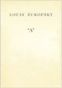 "A" - Louis Zukofsky, Barry Ahearn