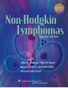 Non-Hodgkin Lymphomas - James O. Armitage, Peter M Mauch, Nancy Lee Harris, Riccardo Dalla-Favera, Bertrand Coiffier, Peter M. Mauch