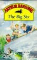 The Big Six (Red Fox Older Fiction) - Arthur Ransome