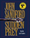 Sudden Prey - Jay O. Sanders, John Sandford