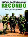 Recondo: LRRPs in the 101st Airborne - Larry Chambers, Brian Hallas