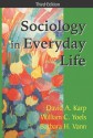 Sociology in Everyday Life - David A. Karp