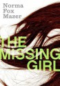 The Missing Girl - Norma Fox Mazer