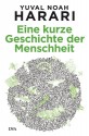 Eine kurze Geschichte der Menschheit - Yuval Noah Harari, Jürgen Neubauer