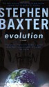 Evolution (Gollancz SF Series) - Stephen Baxter