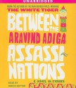 Between the Assassinations - Aravind Adiga, Harsh Nayyar