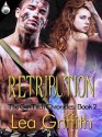 Retribution (The GenTech Chronicles, #2) - Lea Griffith