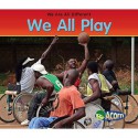 We All Play - Rebecca Rissman