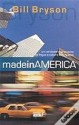 Made in America - Bill Bryson