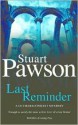 Last Reminder - Stuart Pawson