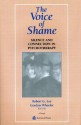 The Voice of Shame: Silence and Connection in Psychotherapy - Robert G. Lee, Gordon Wheeler