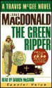 The Green Ripper (Travis McGee Mysteries) - John D. MacDonald, Darren Mcgavin