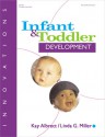 Innovations: Infant and Toddler Development - Kay Albrecht, Linda G. Miller, Linda Miller