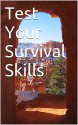 Test Your Survival Skills - Mario Alves