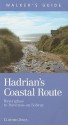 Hadrian's Coastal Route: Ravenglass to Bowness-on-Solway - Clifford Jones