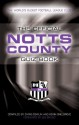 The Official Notts County Quiz Book - Chris Cowlin, Kevin Snelgrove, Les Bradd