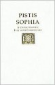 Pistis Sophia: Text and Commentary - Anonymous, J.J. Hurtak, Desiree Hurtak