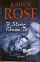 A Morte Chama-te (Livro 5) - Karen Rose