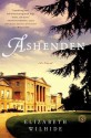 Ashenden: A Novel - Elizabeth Wilhide