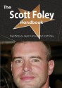 The Scott Foley Handbook - Everything You Need to Know about Scott Foley - Emily Smith