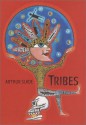 Tribes - Arthur Slade