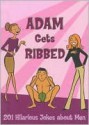 Adam Gets Ribbed - Emap Magazines Ltd Hachette, Carlton Books, Sooky Choi