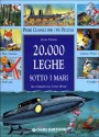 Ventimila leghe sotto i mari - Tony Wolf, Jules Verne