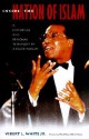 Inside the Nation of Islam: A Historical and Personal Testimony by a Black Muslim - Vibert L. White Jr., Mike Wallace