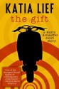 The Gift: a Karin Schaeffer short story - Katia Lief